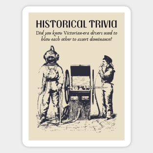 Historical Trivia - Diver Jokes - Funny & Naughty Magnet